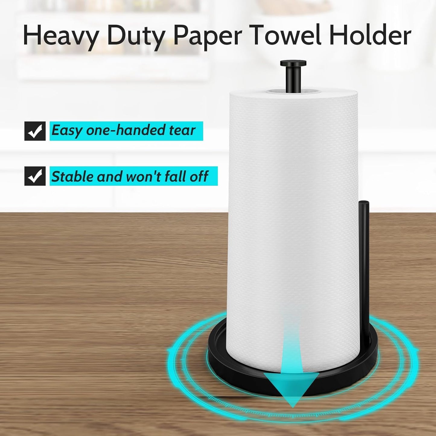 Paper Towel Holder Countertop, Standing Paper Roll Holder with Anti Slip Weighted Base